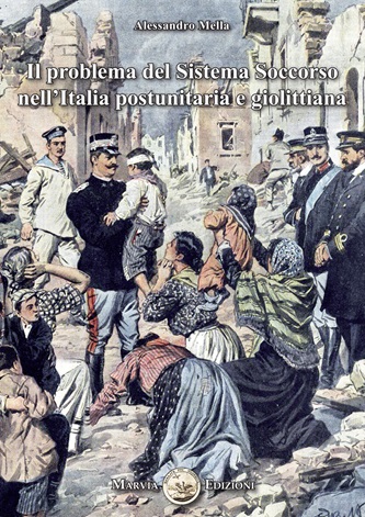 Il problema del

                                                          sistema

                                                          soccorso

                                                          nellItalia

                                                          postunitaria e

                                                          giolittiana