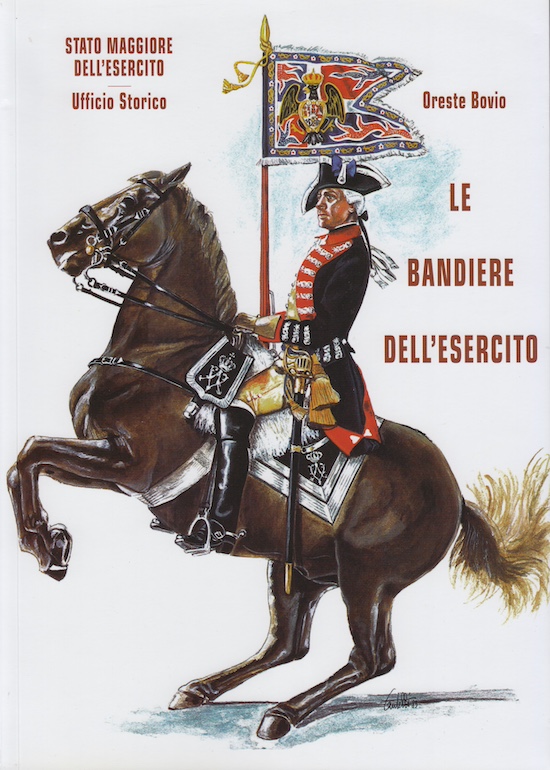 Oreste Boivio Le Bandiere
                            dell'Esercito